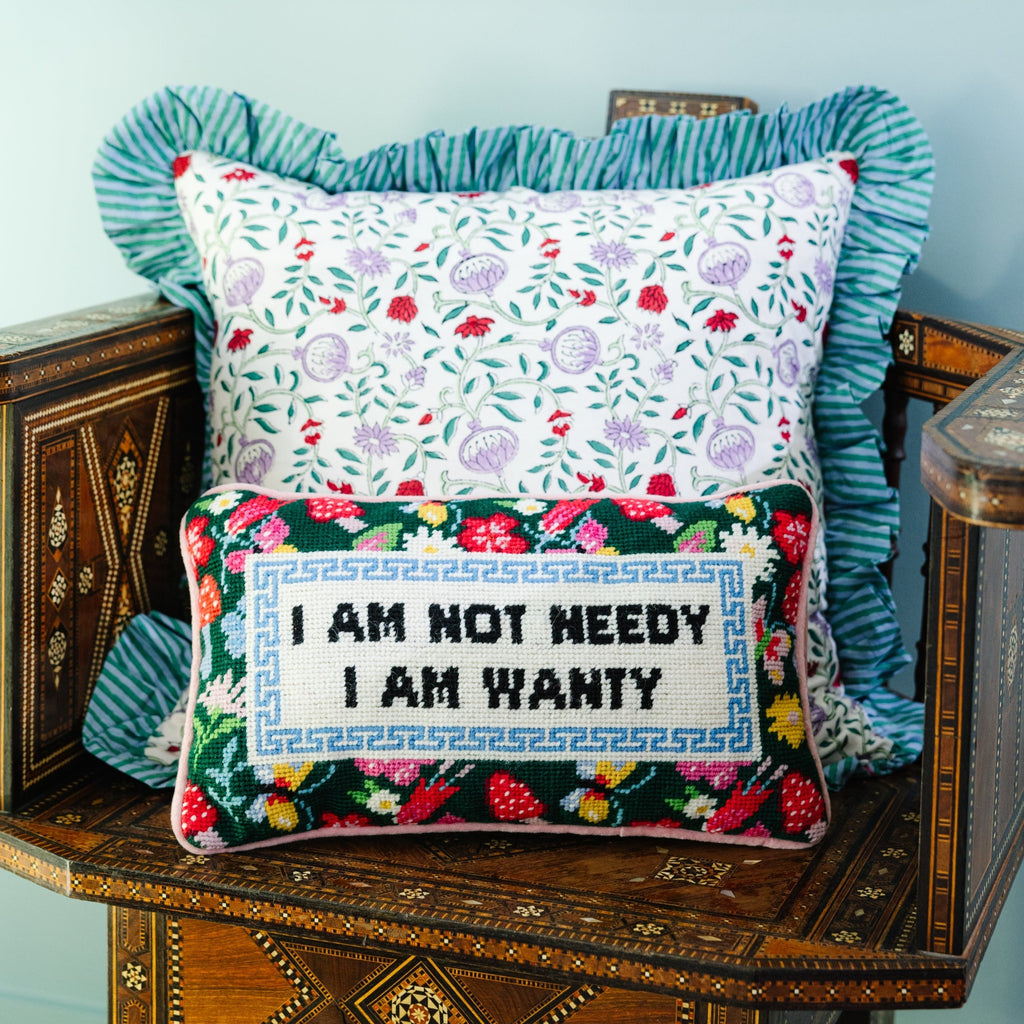 Not Needy Needlepoint Pillow - The Well Appointed House