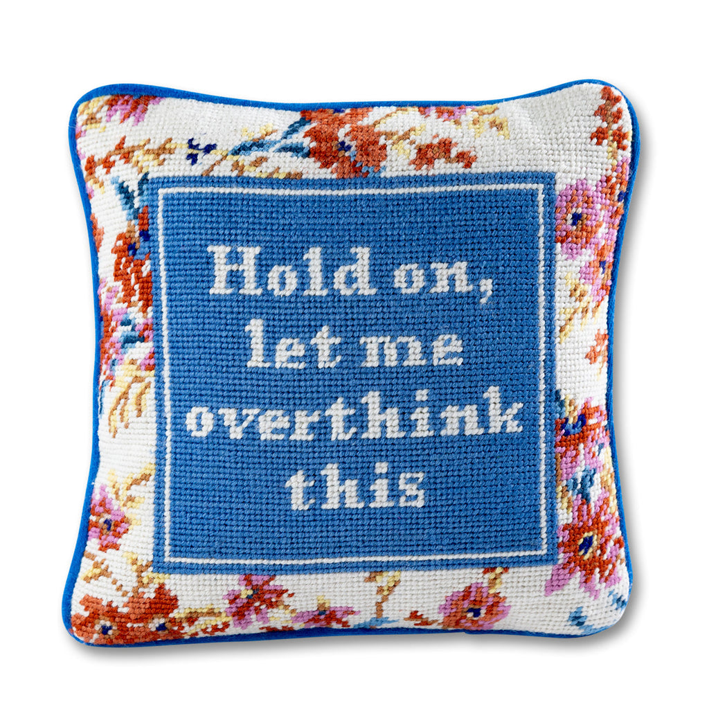 Overthink Needlepoint Pillow - The Well Appointed House