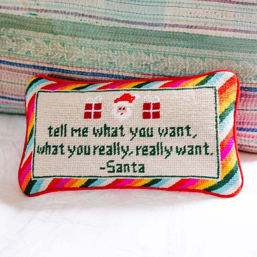 Tell Me What You Want Needlepoint Pillow - The Well Appointed House