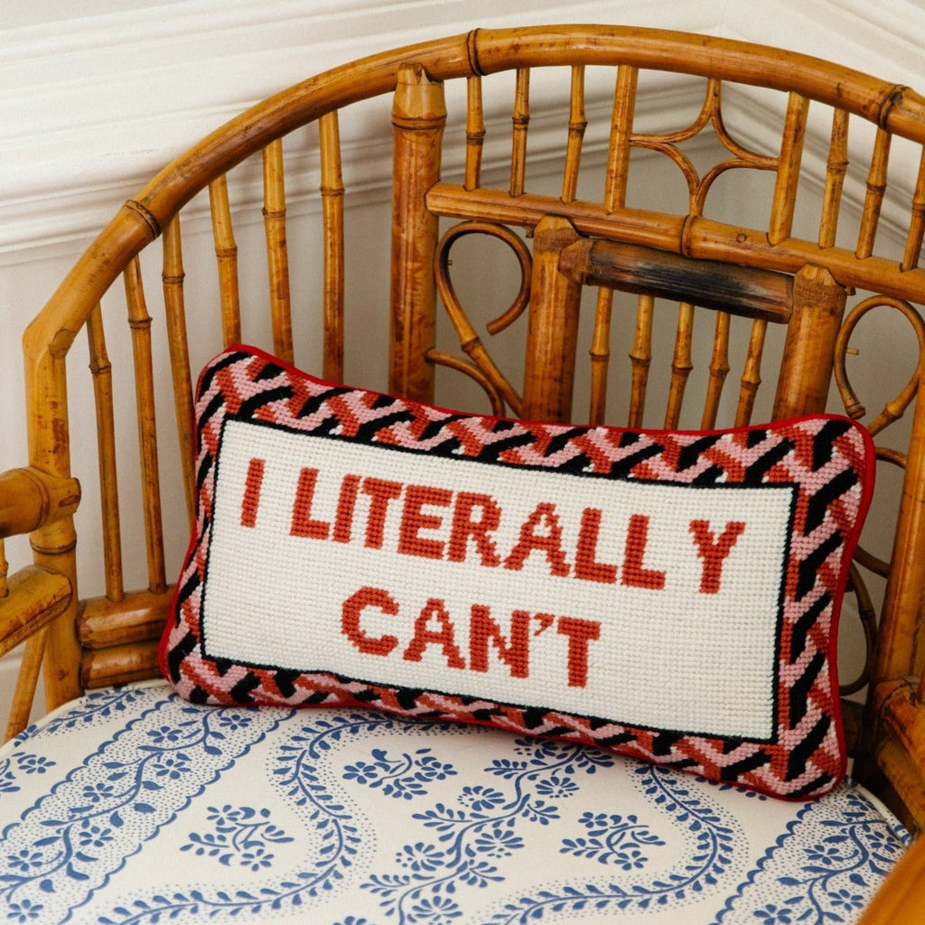 I Literally Can't Needlepoint Pillow - The Well Appointed House