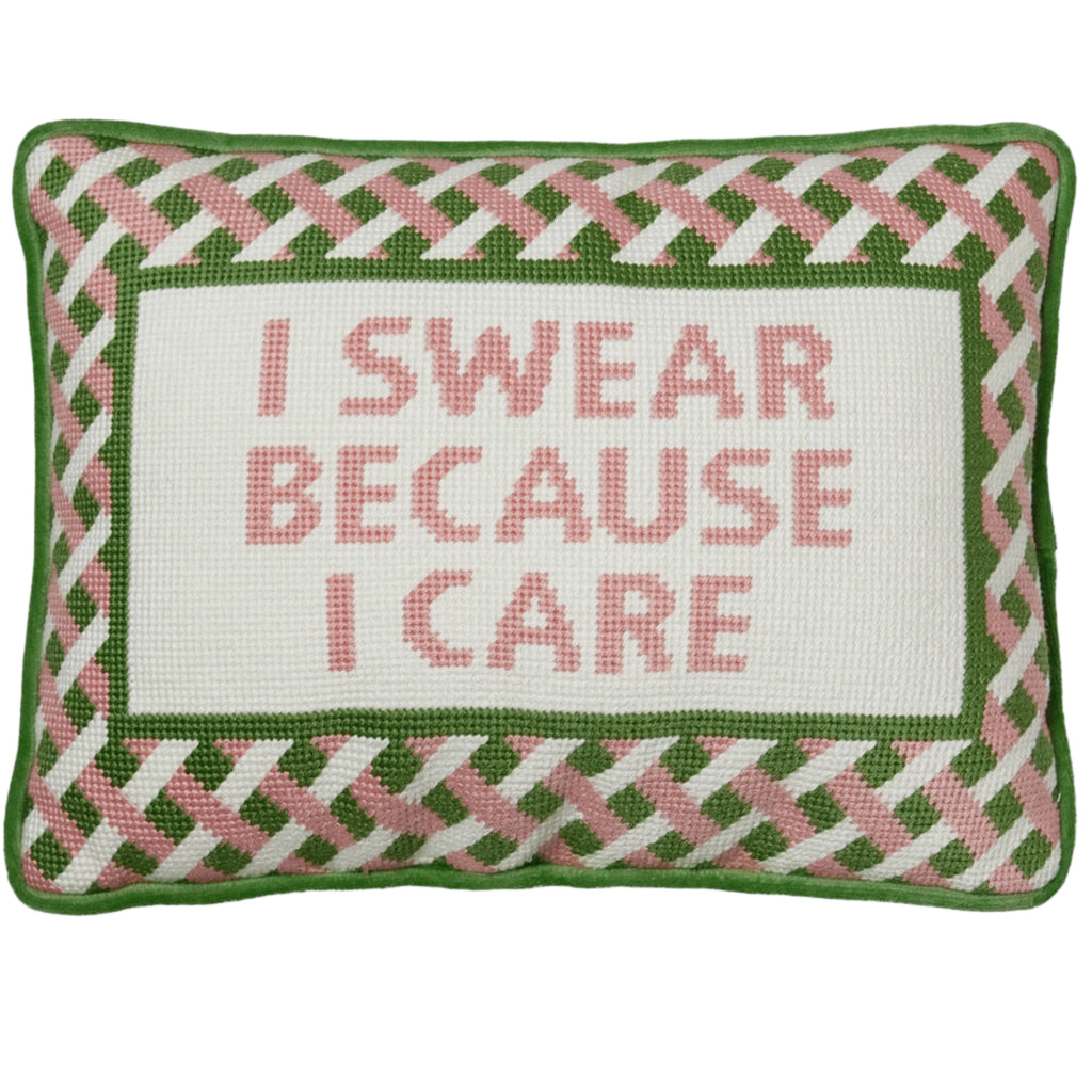 I Swear Because I Care Embroidered Pillow - The Well Appointed House