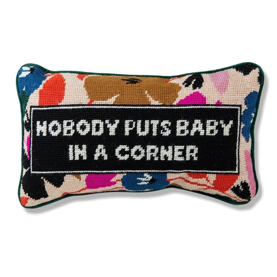 Baby in the Corner Quote Needlepoint Pillow - Pillows - The Well Appointed House