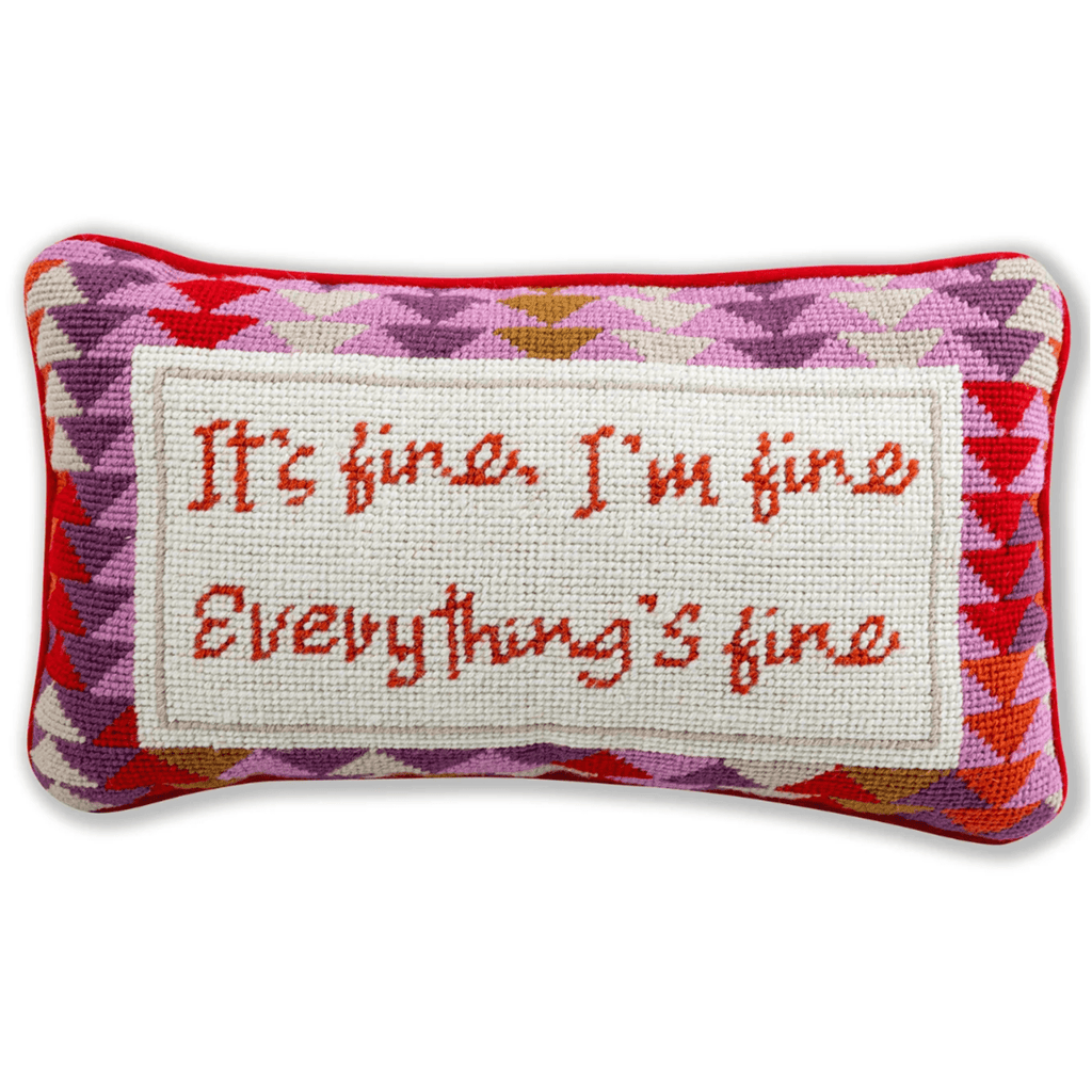 Everything's Fine Needlepoint Pillow - Pillows - The Well Appointed House